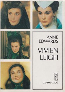 EDWARDS, ANNE - Vivien Leigh [antikvár]