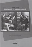 Retkes Attila - Géniuszok és mesteremberek [antikvár]