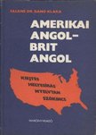 Falkné Bánó Klára - Amerikai angol - brit angol [antikvár]