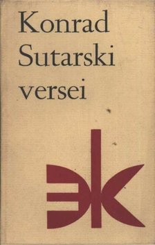Sutarski Konrad - Konrad Sutarski versei [antikvár]