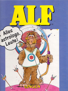Siegfried Rabe - Alf - Alles astrologo, Leute! [antikvár]