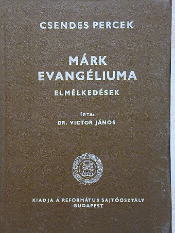 Dr. Victor János - Márk evangéliuma [antikvár]
