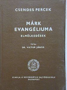 Dr. Victor János - Márk evangéliuma [antikvár]