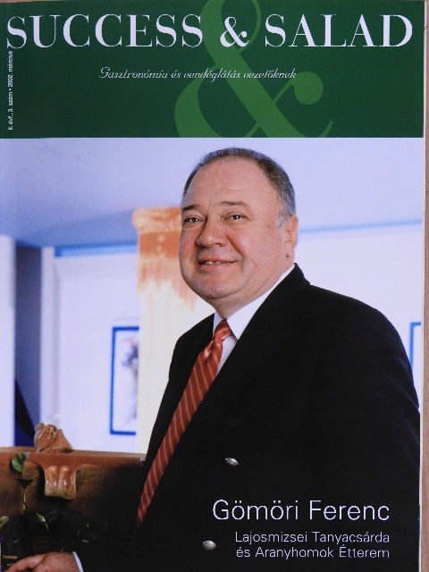 Bálint Tóth János - Success & salad 2002. március [antikvár]