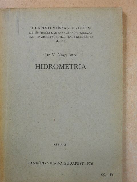 Dr. V. Nagy Imre - Hidrometria [antikvár]