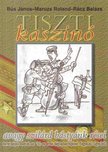 Bús János, Maruzs Roland, Rácz Balázs - Tiszti kaszinó avagy szilárd bástyánk rései [antikvár]