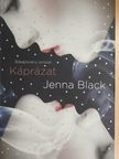 Jenna Black - Káprázat [antikvár]