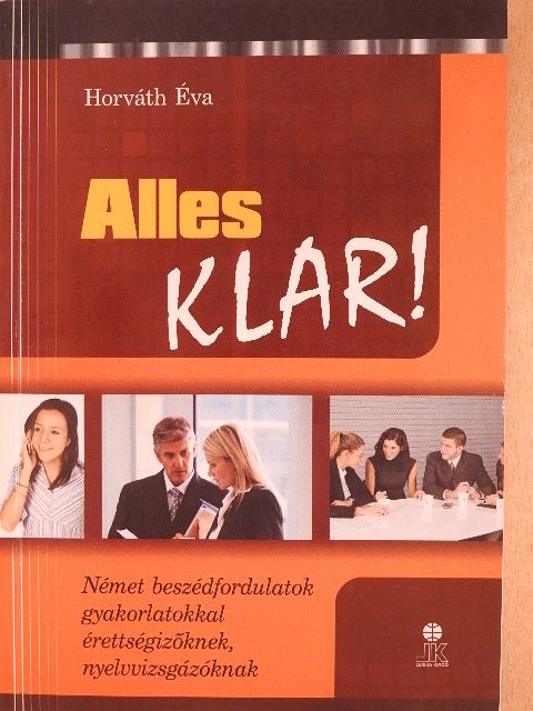Horváth Éva - Alles klar! [antikvár]