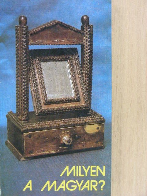 Balla László - Milyen a magyar? [antikvár]