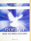 Leo Tanner - Szentlélek, engedd, hogy Pünkösd legyen bennem [antikvár]