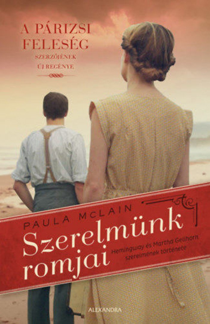 Paula McLain - Szerelmünk romjai [antikvár]
