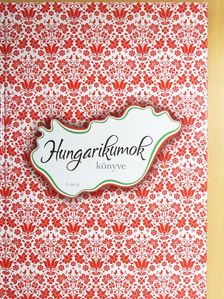 Vida Péter - Hungarikumok könyve [antikvár]