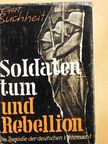 Gert Buchheit - Soldatentum und Rebellion [antikvár]