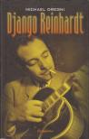 DREGNI, MICHAEL - Django Reinhardt [antikvár]