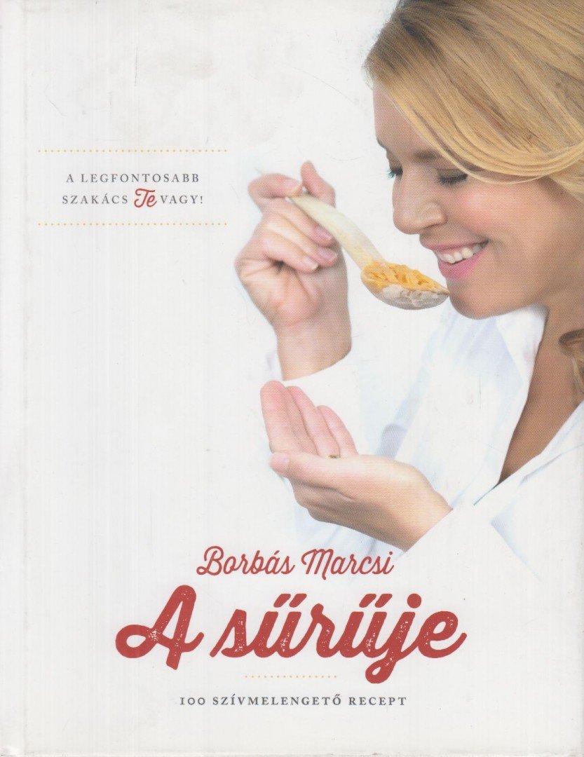 Borbás Marcsi - A sűrűje [antikvár]