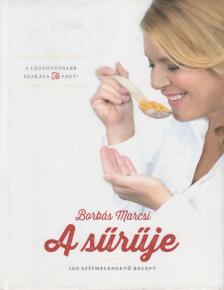 Borbás Marcsi - A sűrűje [antikvár]