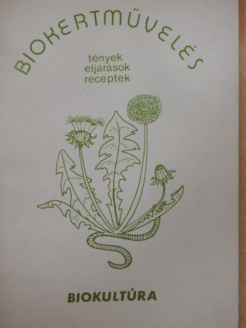 Dr. Győrffy Sándor - Biokertművelés [antikvár]