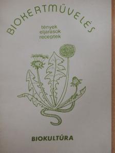 Dr. Győrffy Sándor - Biokertművelés [antikvár]