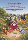 Mihaela Budaca - Scufita Rosie si Scufita Roz  [eKönyv: epub, mobi]