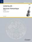 KREISLER,FRITZ - BERCEUSE ROMANTIQUE,CAPRICE FÜR VIOLINE UND PIANO (ORIG.KOMP.NO.5)
