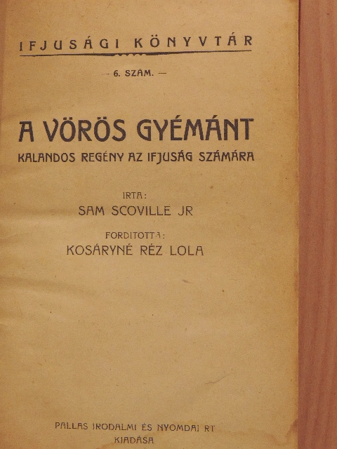 Sam Scoville Jr. - A vörös gyémánt [antikvár]