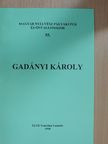 Gadányi Károly [antikvár]