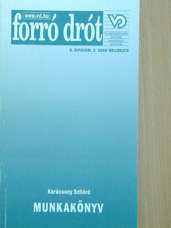 Karácsony Szilárd - Munkakönyv [antikvár]