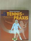 Richard Schönborn - Die neue Tennispraxis [antikvár]