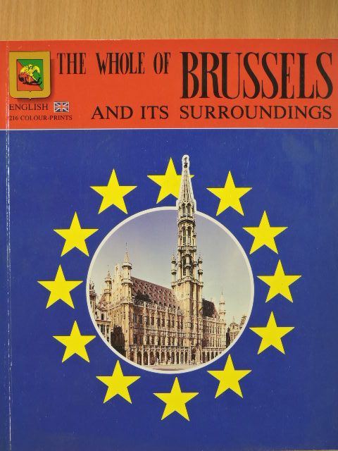 The Whole of Brussels [antikvár]