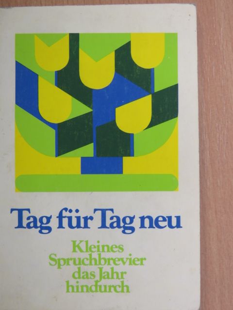 Tag für Tag neu [antikvár]
