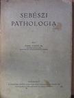 Dr. Puhr Lajos - Sebészi pathologia [antikvár]