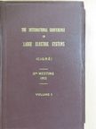 C. T. W. Sutton - The International Conference on Large Electric Systems (C. I. G. R. É.) [antikvár]