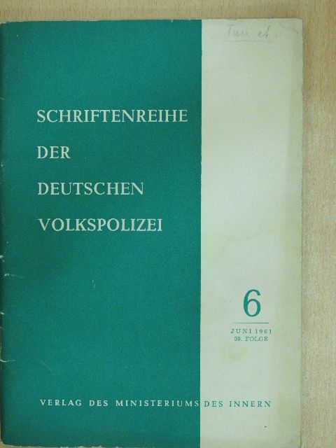 Armin Forker - Schriftenreihe der deutschen Volkspolizei Juni 1961 [antikvár]