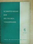 Armin Forker - Schriftenreihe der deutschen Volkspolizei Juni 1961 [antikvár]