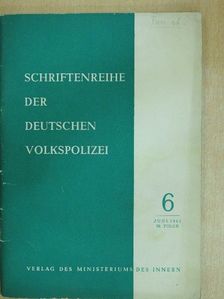 Armin Forker - Schriftenreihe der deutschen Volkspolizei Juni 1961 [antikvár]