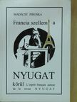 Madácsy Piroska - Francia szellem a Nyugat körül (dedikált példány) [antikvár]