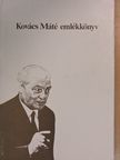 Babiczky Béla - Kovács Máté emlékkönyv [antikvár]