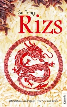 SU, TONG - Rizs [eKönyv: epub, mobi]