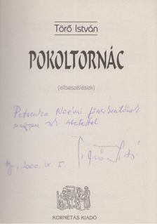Törő István - Pokoltornác (dedikált) [antikvár]