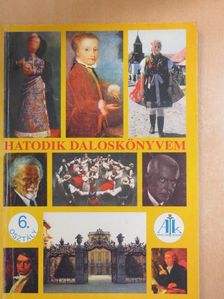 Németh Endréné Békefi Zsuzsanna - Hatodik daloskönyvem [antikvár]