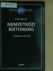 Heinz Gärtner - Nemzetközi biztonság [antikvár]