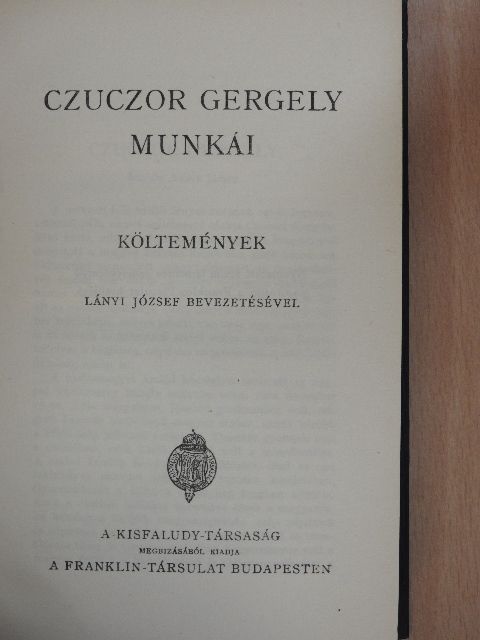 Czuczor Gergely - Czuczor Gergely munkái [antikvár]