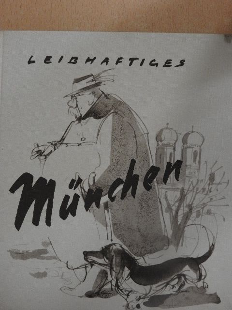 Hanns Vogel - Leibhaftiges München [antikvár]