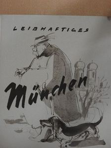 Hanns Vogel - Leibhaftiges München [antikvár]