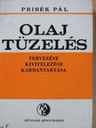 Pribék Pál - Olajtüzelés tervezése, kivitelezése, karbantartása [antikvár]