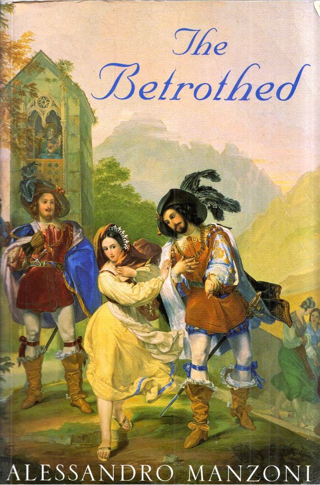 Alessandro Manzoni - The Betrothed [antikvár]