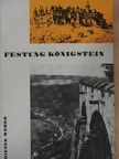 Dieter Weber - Festung Königstein [antikvár]