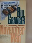 Bill Granger - The November Man [antikvár]