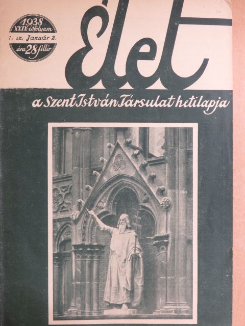 Déchy Liane - Élet 1938. (nem teljes évfolyam) [antikvár]