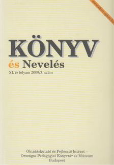 Balogh Mihály - Könyv és nevelés XI. évf. 2009/3. szám [antikvár]